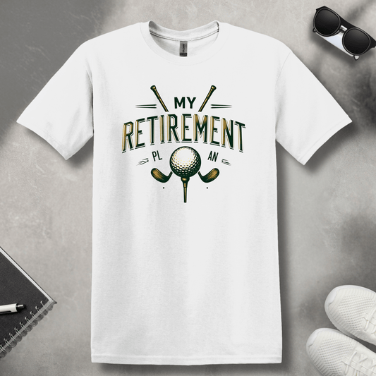 My Retirement Plan T-Shirt