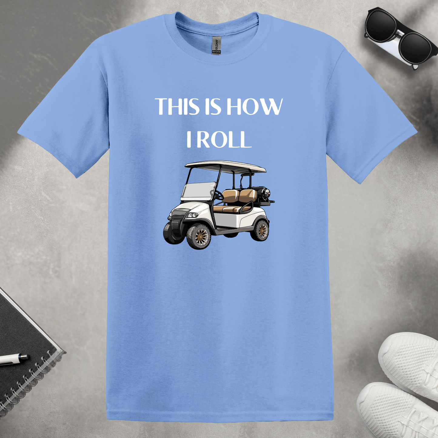 This is How I Roll T-Shirt