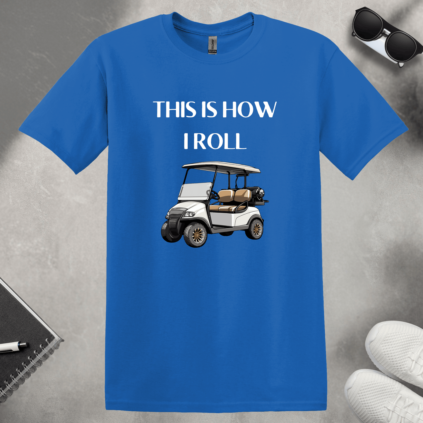 This is How I Roll T-Shirt