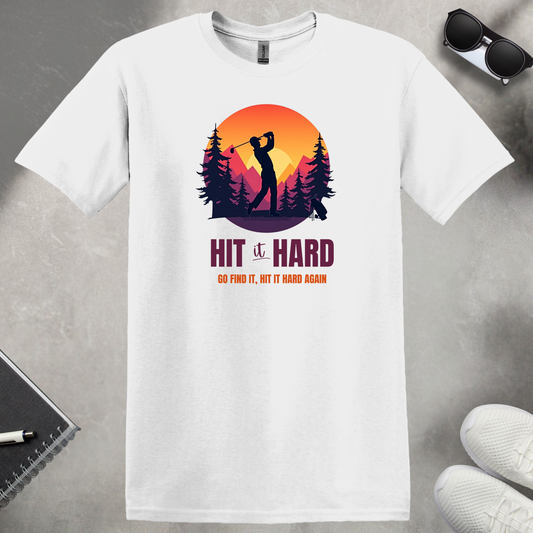 Hit it Hard T-Shirt